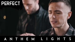Perfect. Cover Anthem Lights