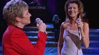 When I fall in love. Anne Murray & Celine Dion