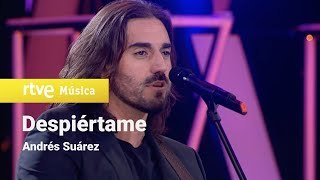 Despiértame. Andrés Suárez